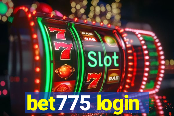 bet775 login